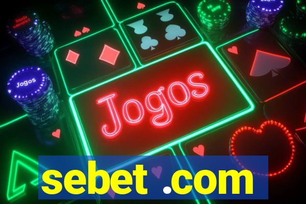 sebet .com